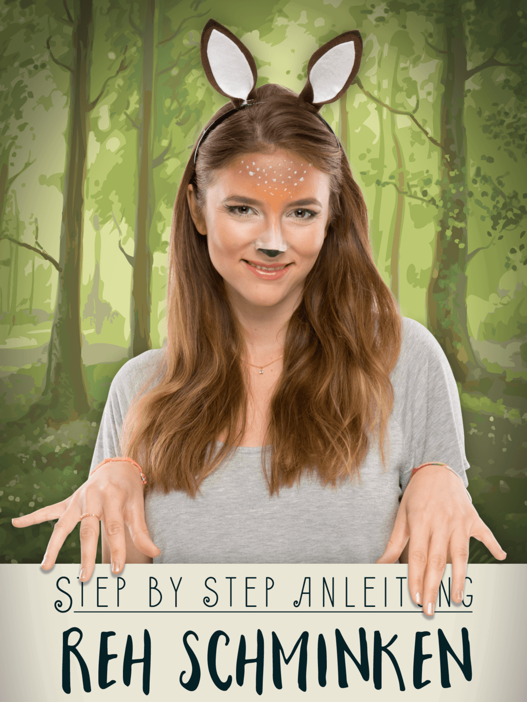 Reh schminken: Step by Step