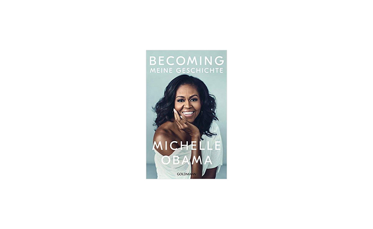 Becoming: Meine Geschichte von Michelle Obama