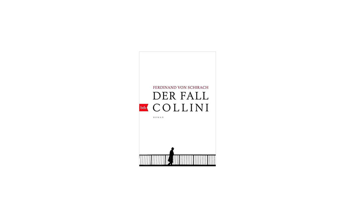 Der Fall Collini von Ferdinand von Schirach