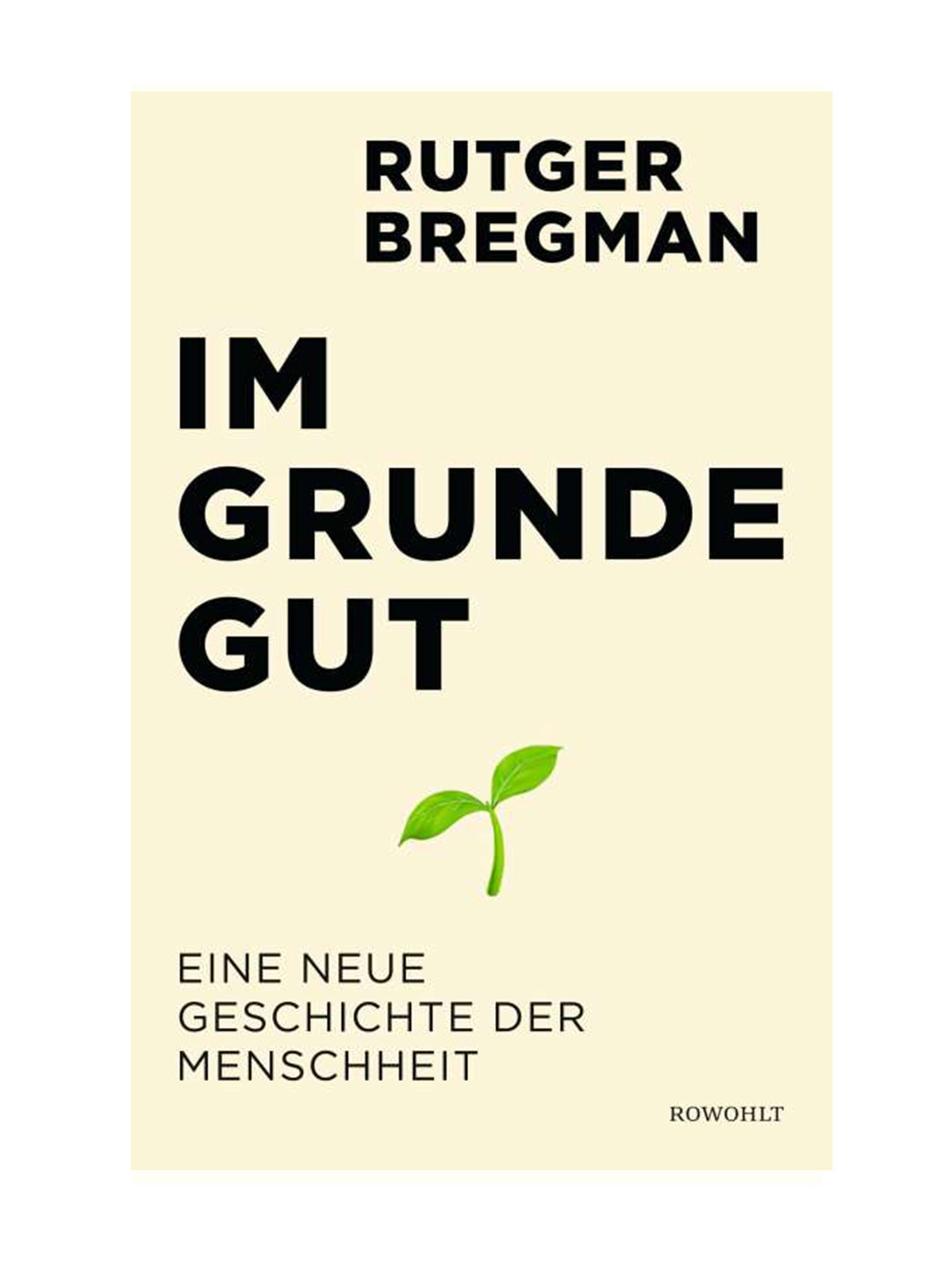„Im Grunde gut“ von Rutger Bregman