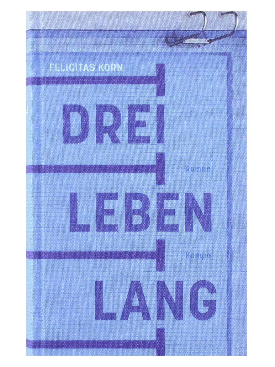 Drei Leben Lang