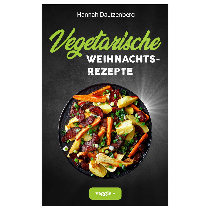 Vegetarische Weihnachtsrezepte