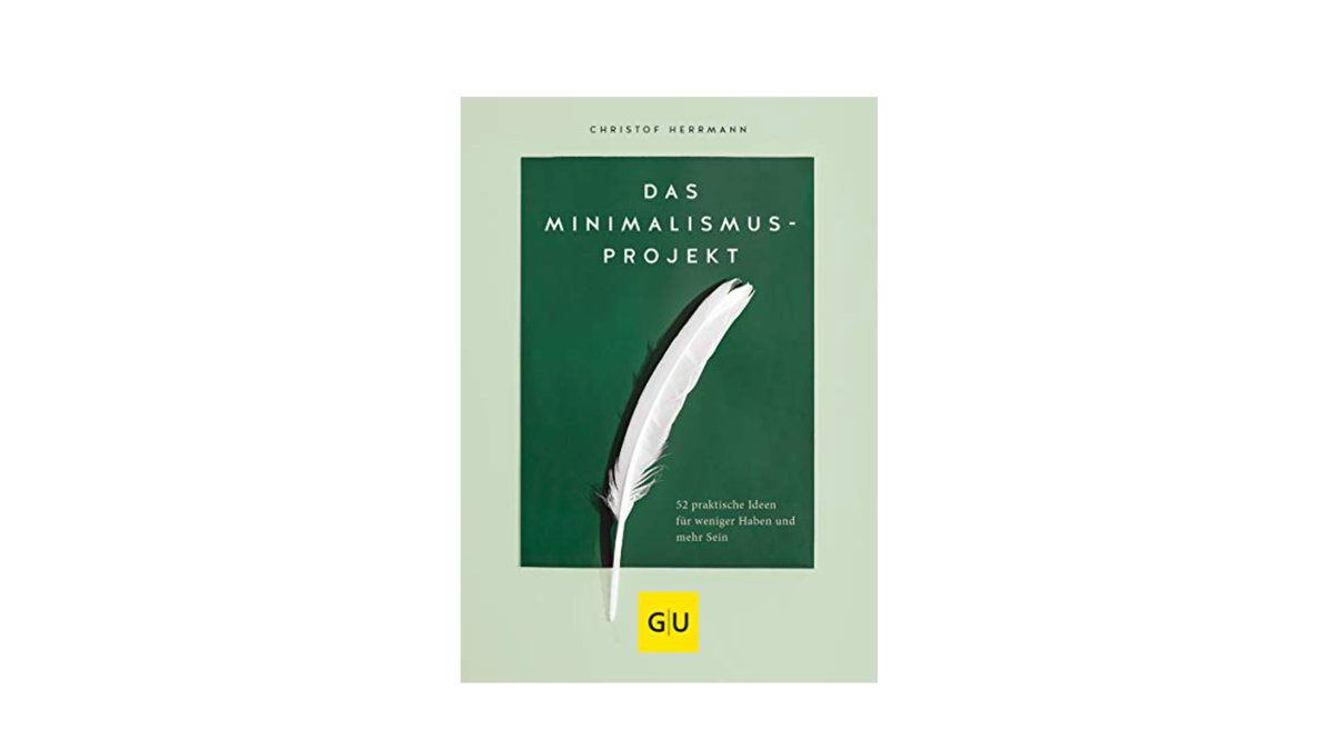 Christof Herrmann: Das Minimalismus-Projekt