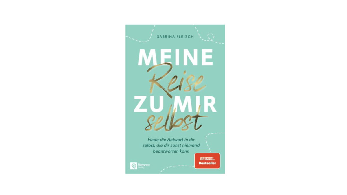 Sabrina Fleisch: Meine Reise zu mir selbst