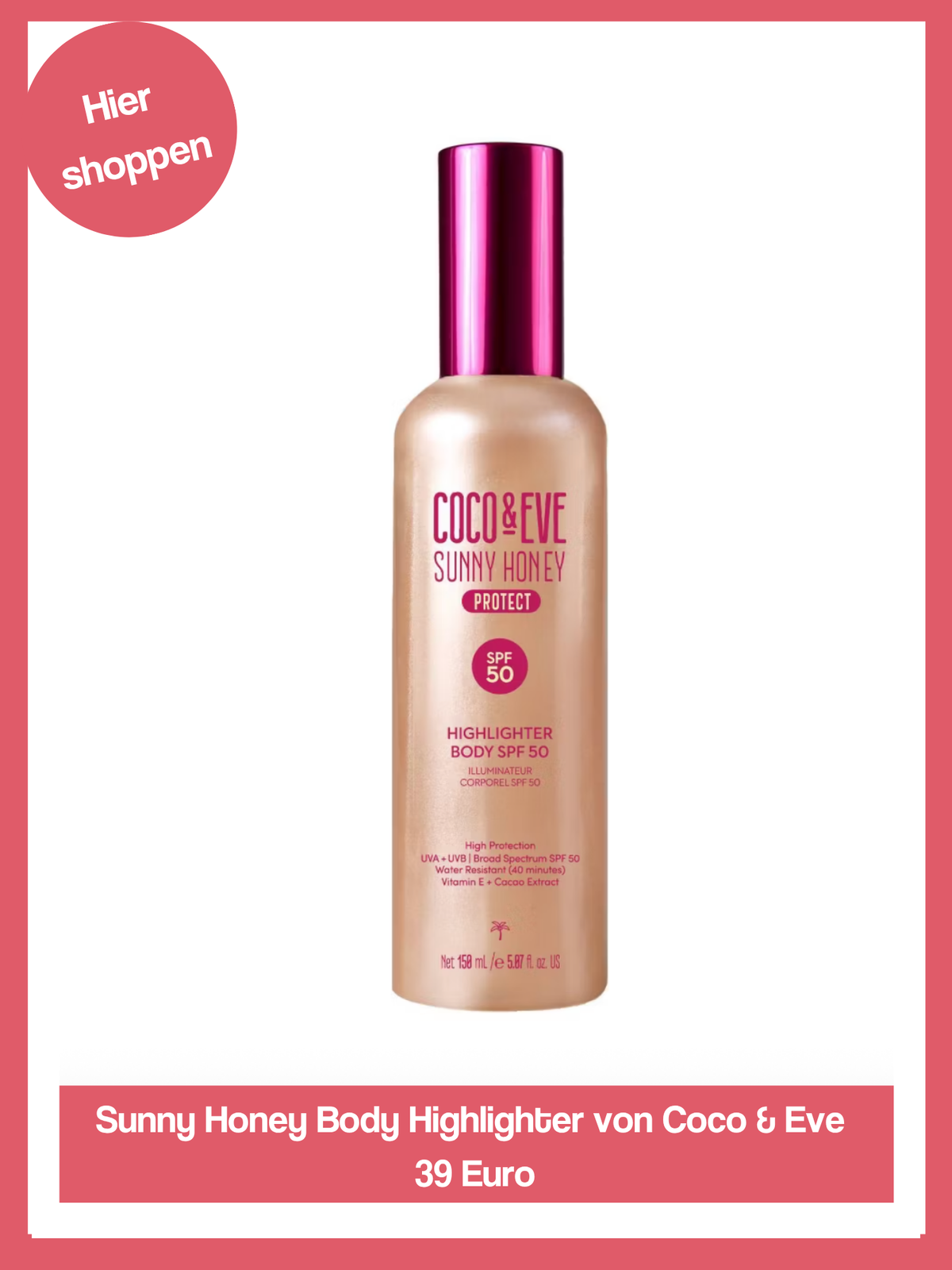 Coco & Eve Sonnenschutz Highlighter