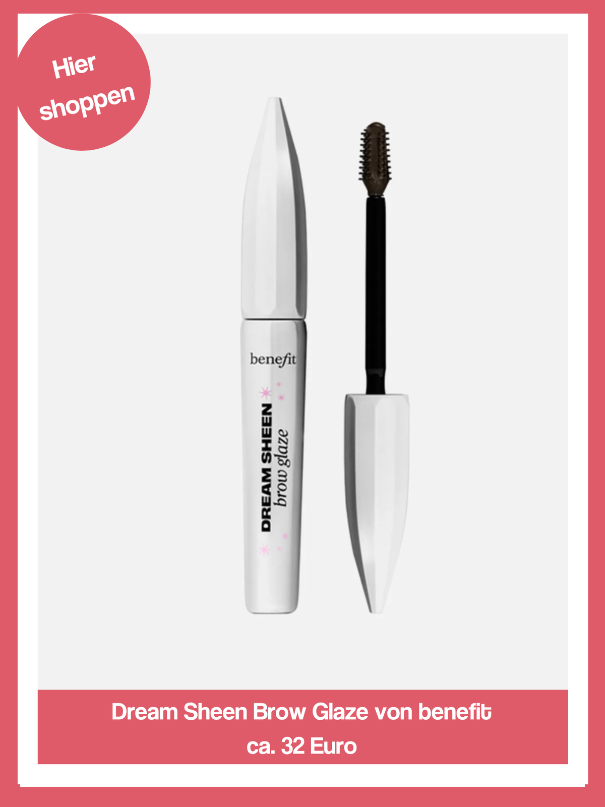 Benefit Dream Sheen Brow Glaze