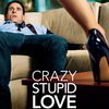 Crazy, Stupid, Love.