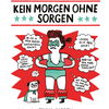 Gemma Corell, "Kein Morgen ohne Sorgen"