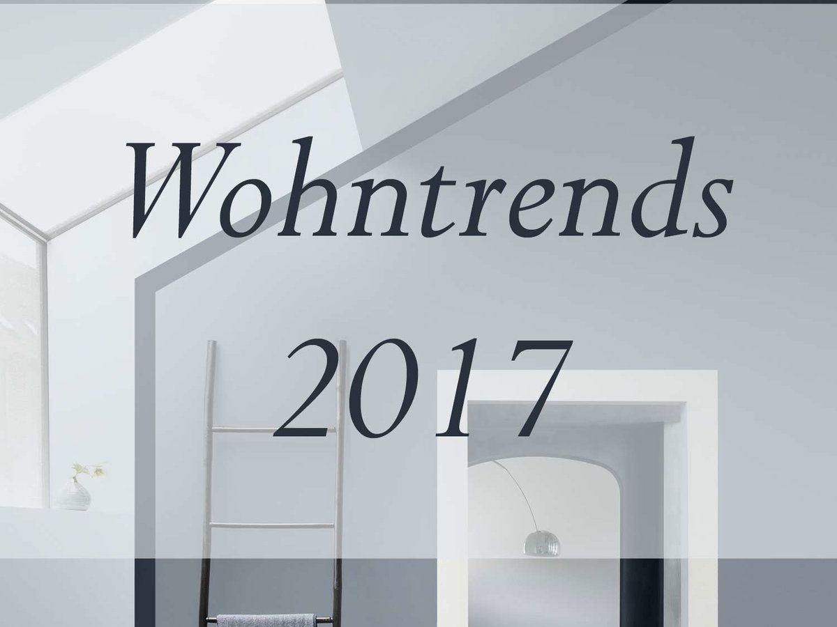 Wohntrends 2017