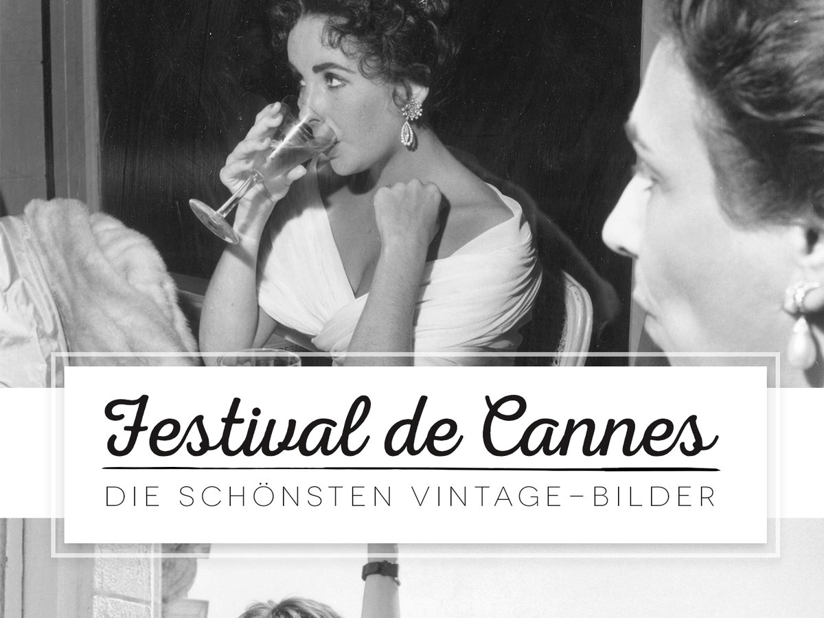 Festival de Cannes: Die schönsten Vintage-Bilder