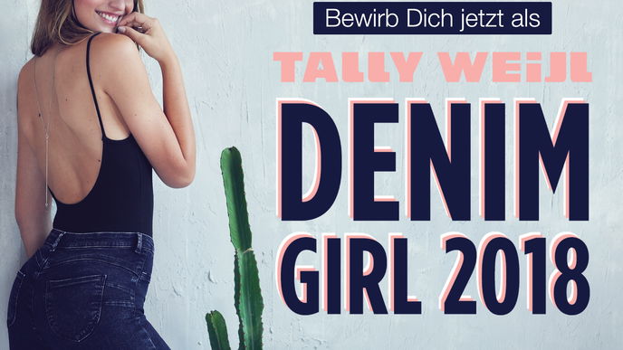 Bist du das TALLY WEiJL DENIM GIRL 2018?